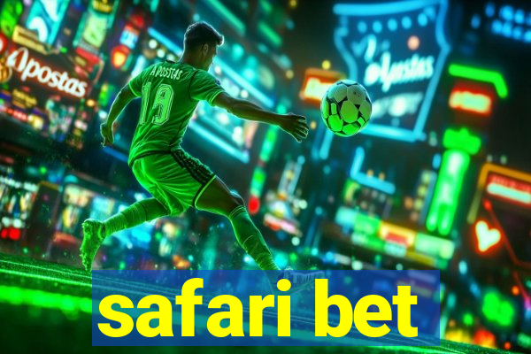 safari bet